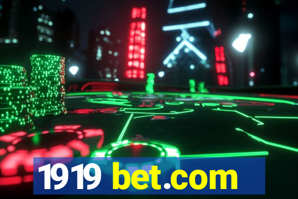 1919 bet.com